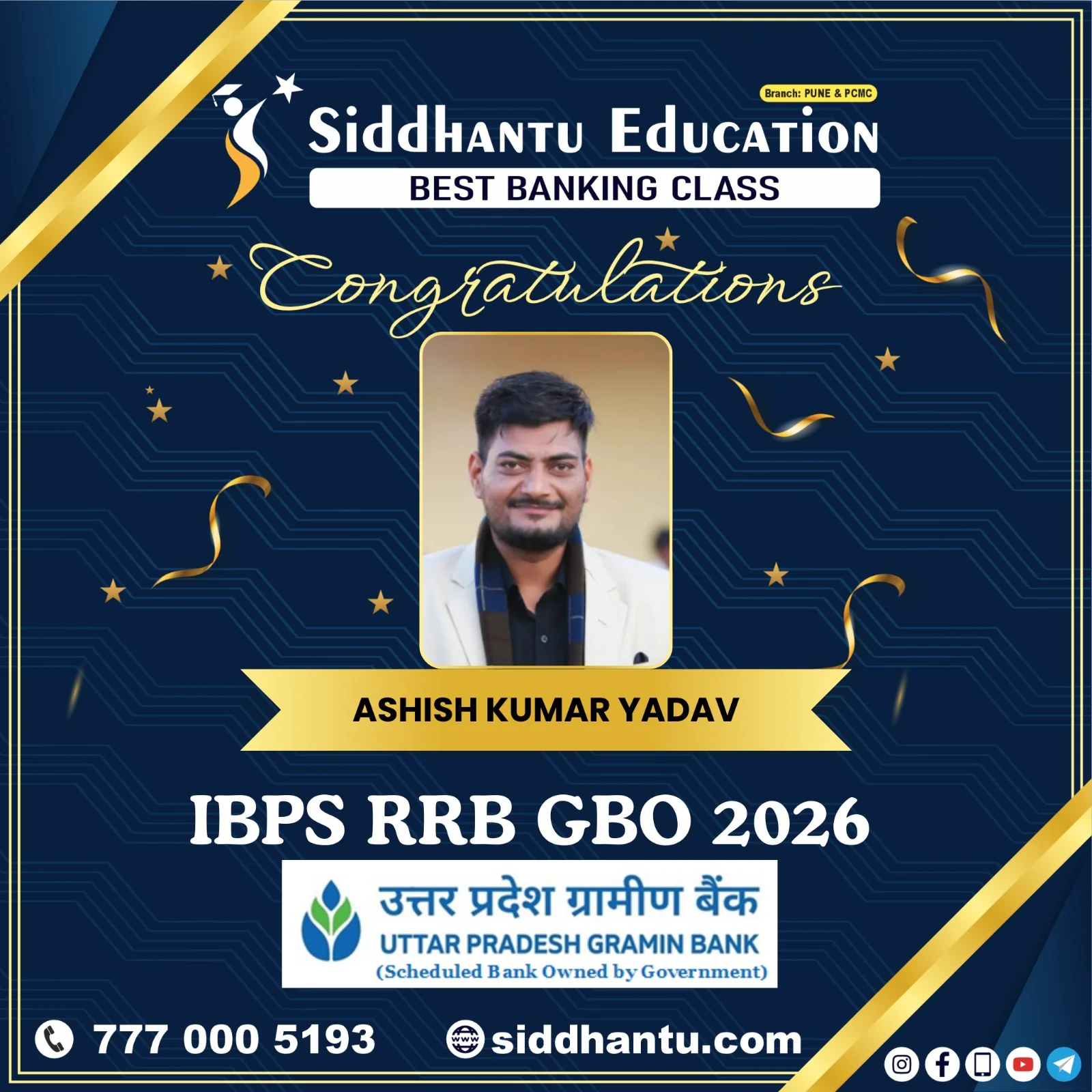 Home 73 Ashish Kumar Yadav, student of Siddhantu Education, selected in IBPS RRB GBO 2026 from the best banking classes in Pune